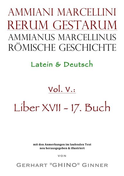 Ammianus Marcellinus, Römische Geschichte / Ammianus Marcellinus römische Geschichte V