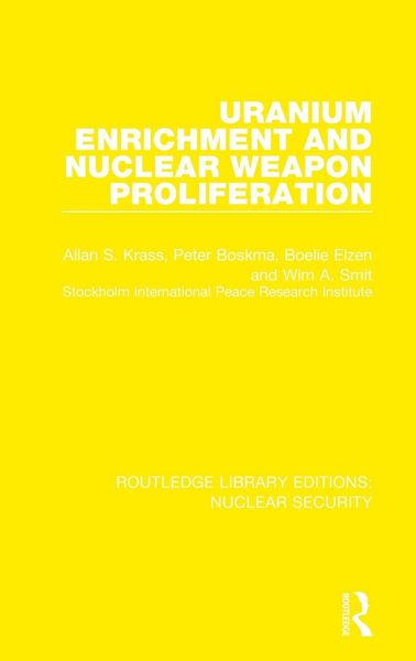 Produktbild: Uranium Enrichment and Nuclear Weapon Proliferation