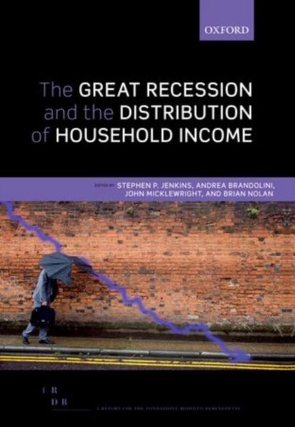 Produktbild: The Great Recession and the Distribution of Household Income