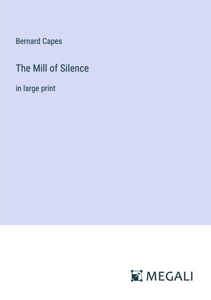 Produktbild: The Mill of Silence