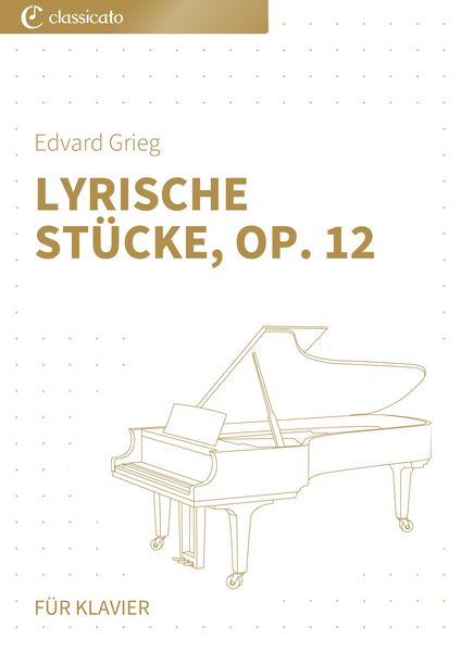 Produktbild: Lyrische St&uuml;cke, Op. 12
