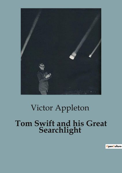 Produktbild: Tom Swift and his Great Searchlight