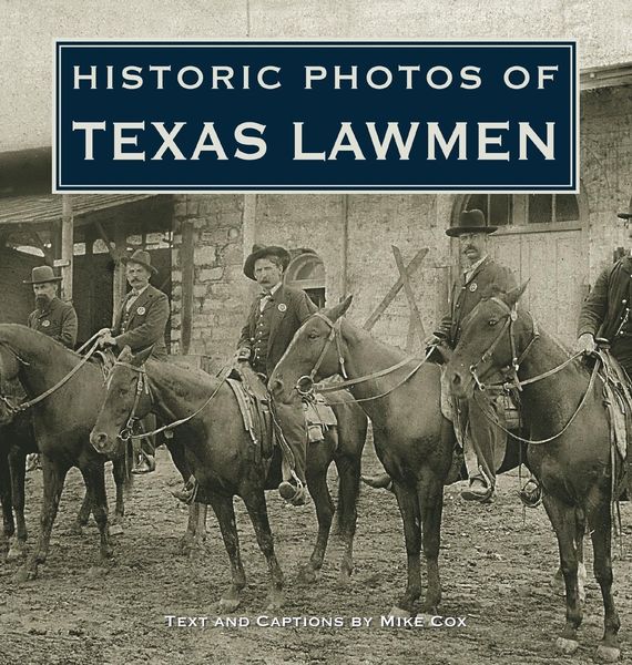 Produktbild: Historic Photos of Texas Lawmen