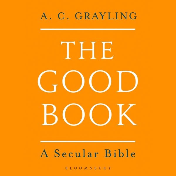 The Good Book - A. C. Grayling, Audio, 9781037206924