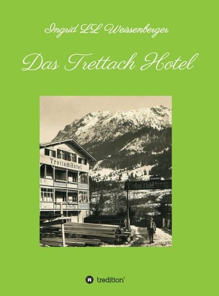 Produktbild: Das Trettach Hotel