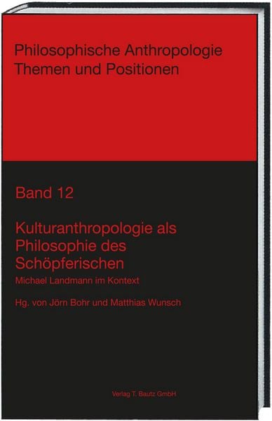 Produktbild: Kulturanthropologie als Philosophie des Sch&ouml;pferischen
