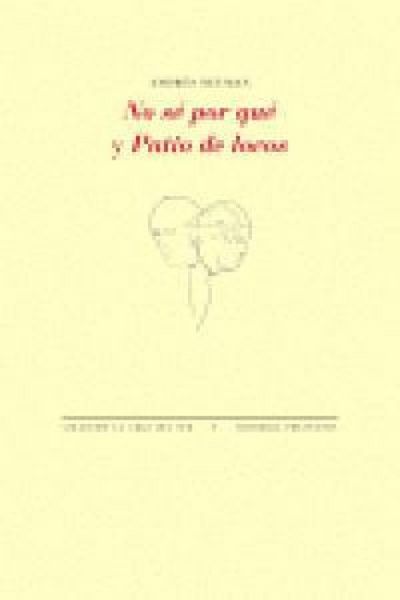 Produktbild: No s&eacute; por qu&eacute; ; Patio de locos
