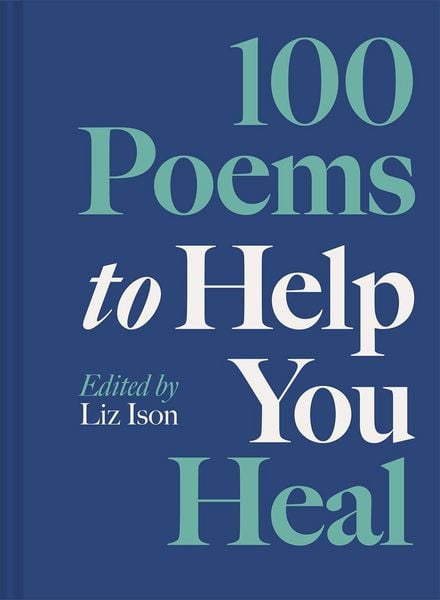 Produktbild: 100 Poems to Help You Heal