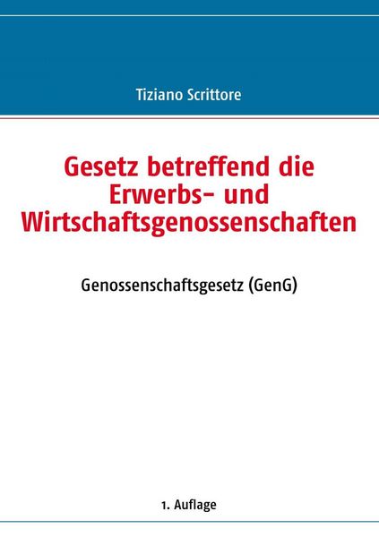 Produktbild: Gesetz betreffend die Erwerbs- und Wirtschaftsgenossenschaften