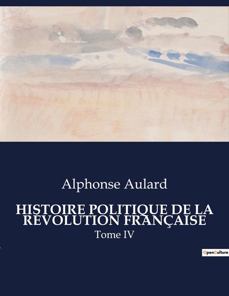 Produktbild: Histoire Politique De La R&eacute;volution Fran&ccedil;aise