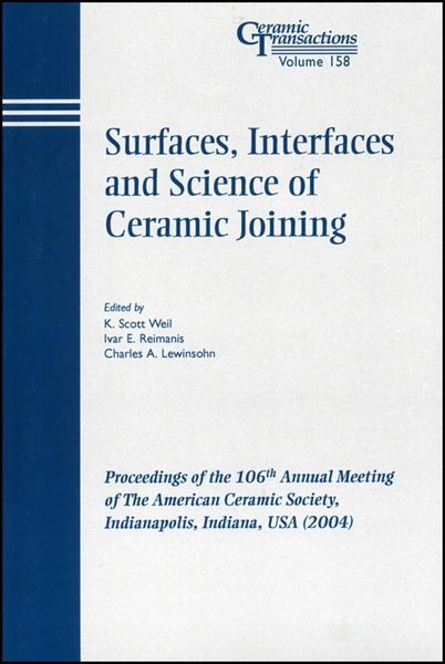 Produktbild: Surfaces, Interfaces and Science of Ceramic Joining