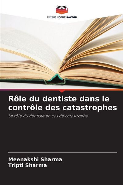 Produktbild: R&ocirc;le du dentiste dans le contr&ocirc;le des catastrophes