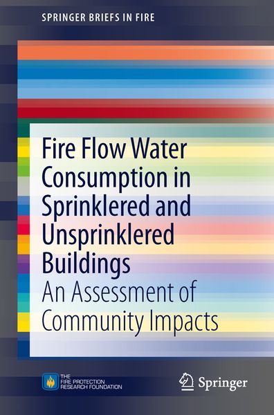 Produktbild: Fire Flow Water Consumption in Sprinklered and Unsprinklered Buildings