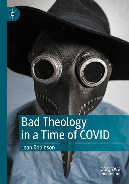 Produktbild: Bad Theology in a Time of COVID