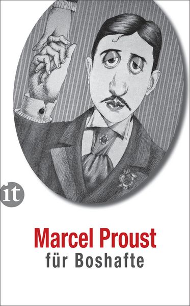 Produktbild: Proust f&uuml;r Boshafte