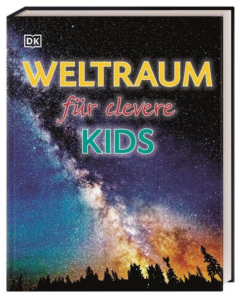 Produktbild: Wissen für clevere Kids. Weltraum für clevere Kids