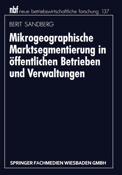 Produktbild: Mikrogeographische Marktsegmentierung in &ouml;ffentlichen Betrieben und Verwaltungen