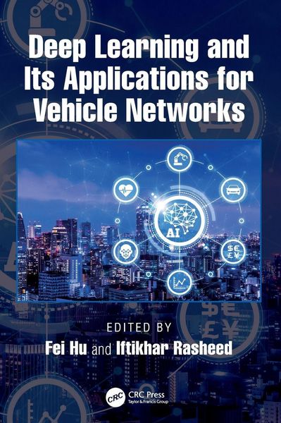 Produktbild: Deep Learning and Its Applications for Vehicle Networks