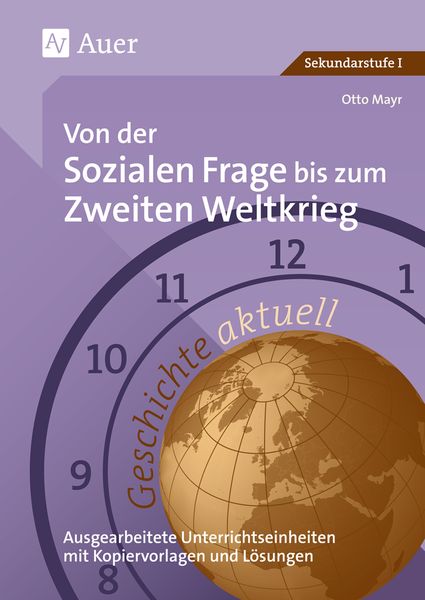 Produktbild: Geschichte aktuell. Von der sozialen Frage bis zum 2. Weltkrieg