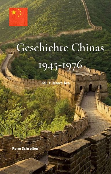 Produktbild: Geschichte Chinas (1945-1976): Teil 1 - Mao's &Auml;ra