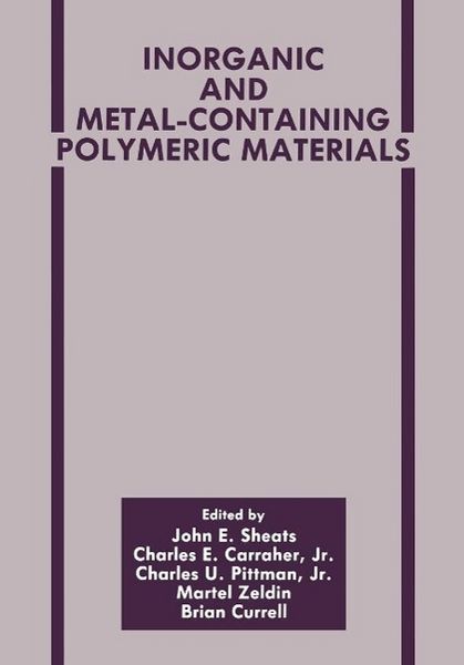 Produktbild: Inorganic and Metal-Containing Polymeric Materials