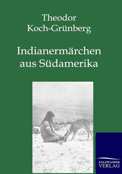 Produktbild: Indianerm&auml;rchen aus S&uuml;damerika