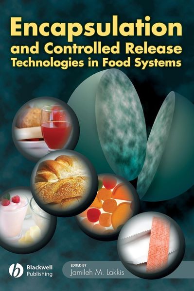 Produktbild: Encapsulation and Controlled Release Technologies in Food Systems