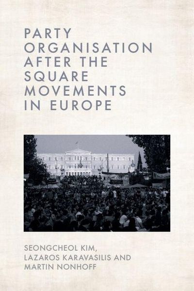 Produktbild: Party Organisation after the Square Movements in Europe