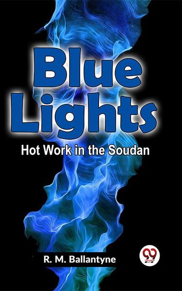 Produktbild: Blue Lights Hot Work In The Soudan