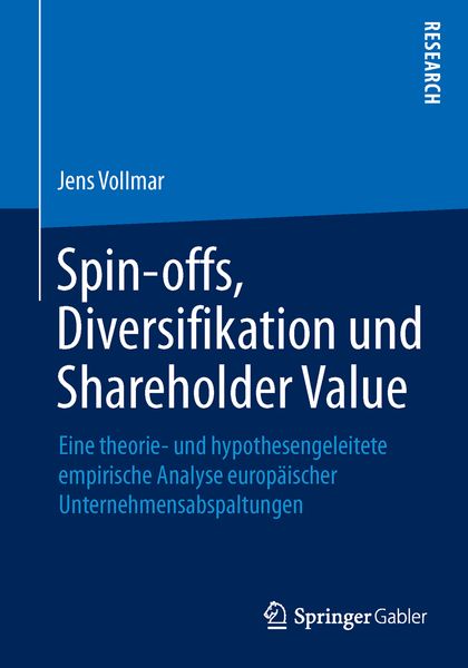 Produktbild: Spin-offs, Diversifikation und Shareholder Value
