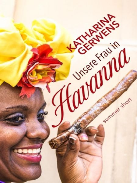 Produktbild: Unsere Frau in Havanna