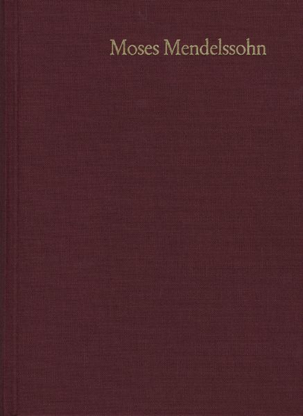 Produktbild: Moses Mendelssohn: Gesammelte Schriften. Jubil&auml;umsausgabe / Band 6,2: Kleinere Schriften II