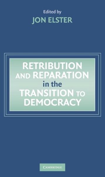 Produktbild: Retribution and Reparation in the Transition to Democracy