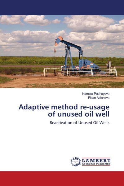 Produktbild: Adaptive method re-usage of unused oil well