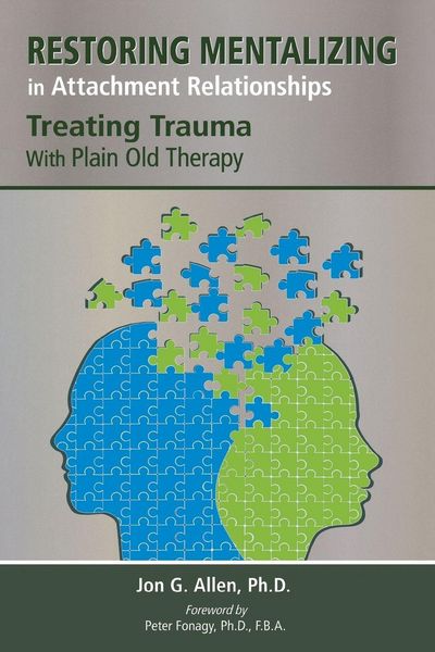 Produktbild: Restoring Mentalizing in Attachment Relationships