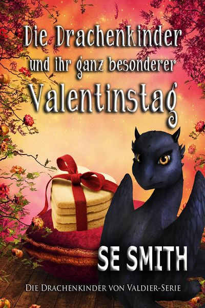 Produktbild: Die Drachenkinder und ihr ganz besonderer Valentinstag (Die Drachenf&uuml;rsten von Valdier)