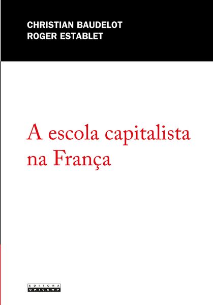 Produktbild: A Escola Capitalista Na Fran&ccedil;a