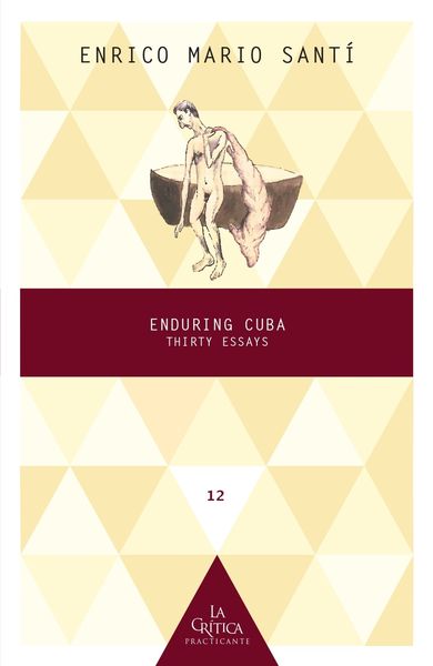 Produktbild: Enduring Cuba : Thirty Essays