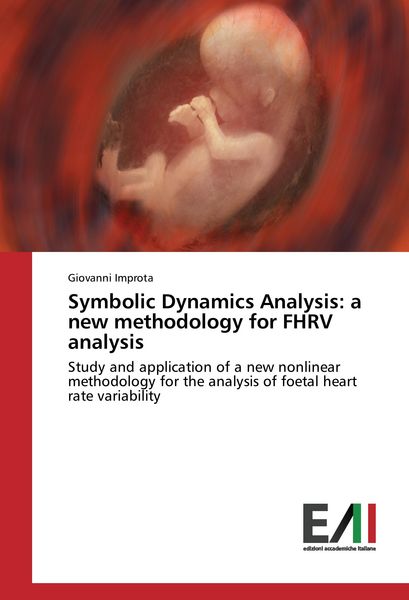 Produktbild: Symbolic Dynamics Analysis: a new methodology for FHRV analysis