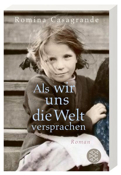 Produktbild: Als wir uns die Welt versprachen