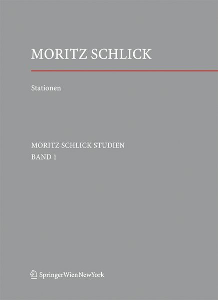 Produktbild: Stationen. Dem Philosophen und Physiker Moritz Schlick zum 125. Geburtstag