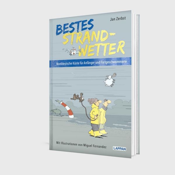 Produktbild: Bestes Strandwetter - Norddeutsche K&uuml;ste f&uuml;r Anf&auml;nger und Fortgeschwommene