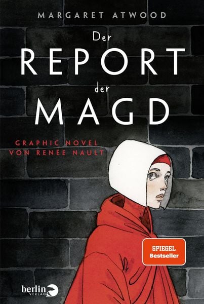 Der Report der Magd, Gebundene Ausgabe von Margaret Atwood, Berlin Verlag, 978-3-8270-1405-4