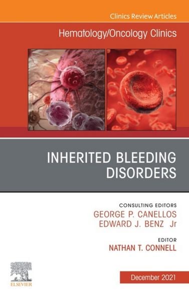 Produktbild: Inherited Bleeding Disorders, An Issue of Hematology/Oncology Clinics of North America, E-Book