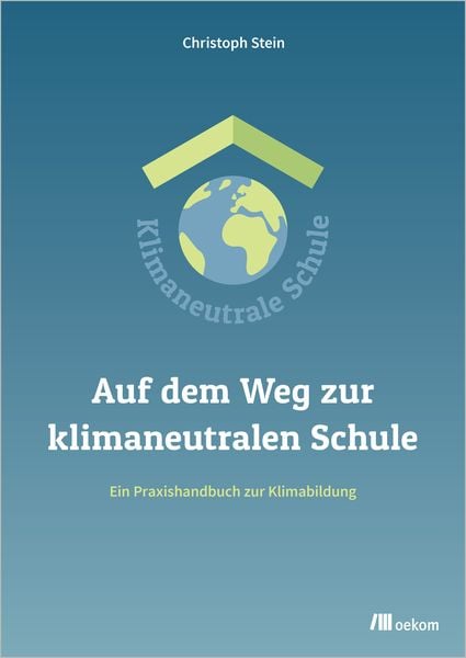 Produktbild: Auf dem Weg zur klimaneutralen Schule