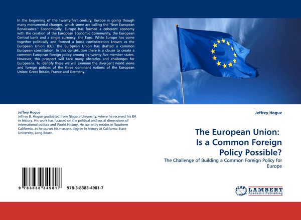 Produktbild: The European Union: Is a Common Foreign Policy Possible?
