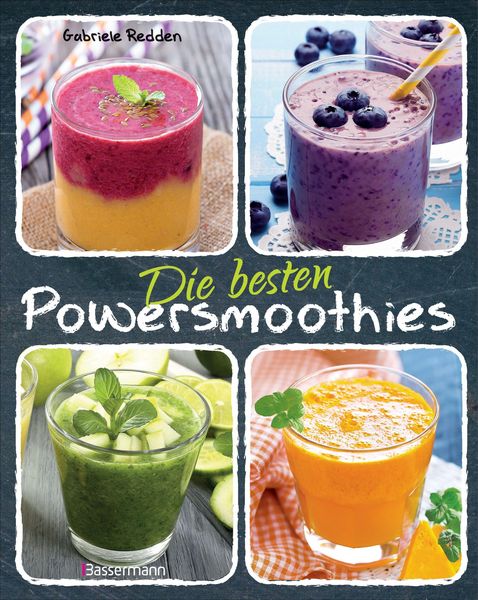 Produktbild: Die besten Powersmoothies