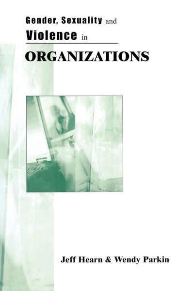 Produktbild: Gender, Sexuality and Violence in Organizations