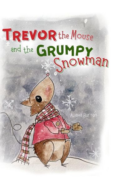 Produktbild: Trevor the Mouse and the Grumpy Snowman