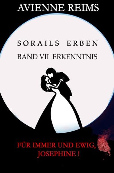 Sorails Erben / Sorails Erben - Band Vii Erkenntnis, Taschenbuch von Avienne Reims, Epubli, 9783753166629